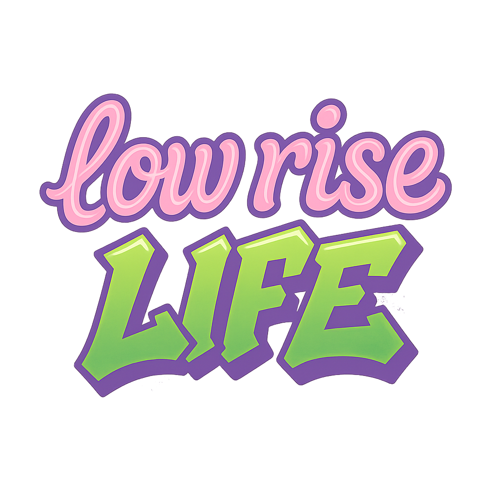 lowriseLife